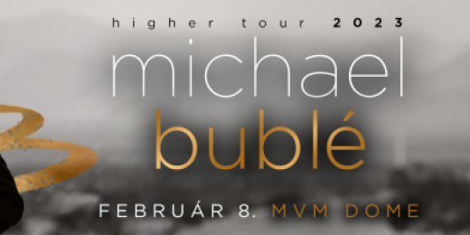 Michael Buble: Higher Tour 2023 <br><small><small><small>