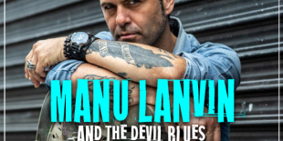 Manu Lanvin & The Devil Blues az Analogban  