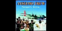 Anselmo Crew: Passport, Bitte…