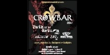 Crowbar (USA), Redrum Inc. (D), Path Of No Return (SWE), Chief Rebel Angel