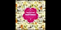 Fantomas : Suspended Animation