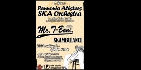<b>2 éves a Pannonia Allstars SKA Orchestra</b>, Mr. T-Bone (ITA-USA), Peter Truffa (USA) a Gödör Klubban