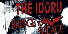 The Idoru, Bridge To Solace, Something Against You