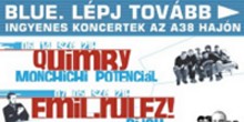 Blue. Lépj tovább: Quimby, Monchichi Potenciál