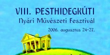 Művészet és bor - tiszta forrásból - VIII. Pesthidegkúti Nyári Művészeti Fesztivál