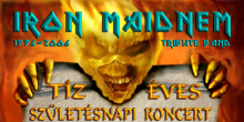Iron Maidnem 10 éves jubileumi koncert