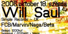 Ablak-a-Dubra: Will Saul (Simple Records - UK), Naga, Beta, Fine Cut Bodies