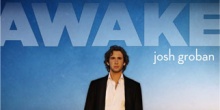 Josh Groban – Awake