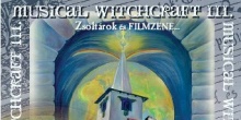 Musical Witchcraft - Zsoltárok és filmzene albumbemutató