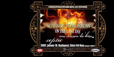 Scars Of Tomorrow (USA), On The Last Day (USA), One Reason To Kiss, Septic