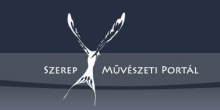 Szerepe Művészeti Portál