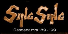 Sing Sing - Összezárva ´89-´99