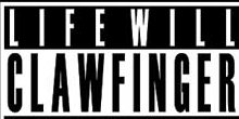 Clawfinger: Life Will Kill You