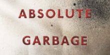 Garbage – Absolute Garbage