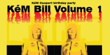 KéM Bill, Party 1. Alkonyattól - pirkadatig