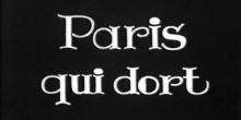 Budapesti Őszi Fesztivál: Paris Qui Dort – filmkoncert - René Clair filmje (1923) Yan Maresz kísérőzenéjével (2005)