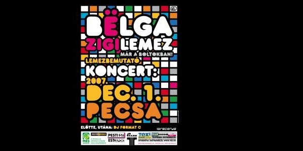 BËLGA a Pecsában
