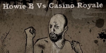 Howie B vs. Casino Royale – Not In The Face