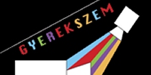Filmkészítő pályázat: Gyerekszem filmfesztivál - Filmkészítő Gyerekek II. Magyarországi Filmfesztiválja