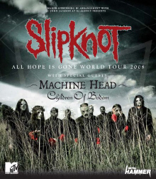 Slipknot, Machine Head, Children Of Bodom