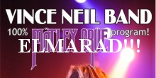 Vince Neil december 11-re tervezett koncertje elmarad!