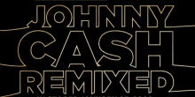 Johnny Cash Remixed