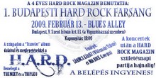 1. Budapesti Hard Rock Farsang - Bulizd át az éjszakát a H.A.R.D.-al