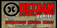 Bedlam - folytatódik a turné