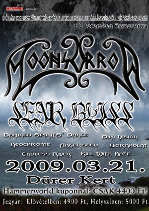 Moonsorrow, Sear Bliss, Neochrome, Bornholm, Dim Vision, Endless River, Kill With Hate, Damned Spirits’ Dance, Angerseed a Dürer-kertben