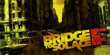 Bridge To Solace: House Of The Dying Sun