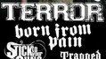 Terror, Born From Pain, Stick to Your Guns, Trapped Under Ice