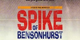 Paul Morrissey Filmjei A Factory-Korszak Után– Spike Of Bensonhurst