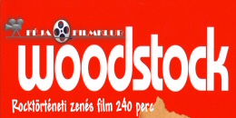 Woodstock - rendezői változat a Féja filmklubban