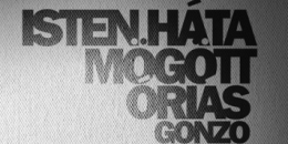 Isten Háta Mögött, Óriás, Gonzó, L. Stadt (Pl), Molnár Péter: Filet (performansz)