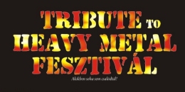 Tribute To Heavy Metal Fesztivál