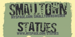 Statues (CAN), Smalltown (SWE), Fuseism, Them Apples a Mappában