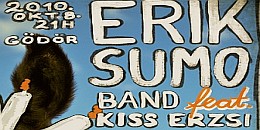 Erik Sumo Band feat. Kiss Erzsi – 5. születésnapi koncert október 8-án a Gödör Klubban