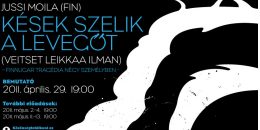 HíDVeRőK TáRSuLaT: Jussi Moila (FIN) Kések szelik a levegőt