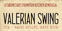 Valerian Swing a Szabad az Á-ban!