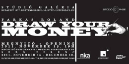 Farkas Roland: Draw your Money