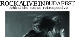 Rock Alive in BP – Behind the Scenes Retrospective - fotókiállítás
