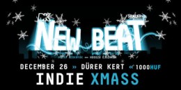Ma este: New Beat special Indie XMass a Dürerben