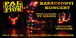 Ma este: Pál Utcai Fiúk karácsonyi koncert