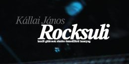 Megjelent Kállai János: Rocksuli című kezdő gitárosok részére összeállított tankönyve