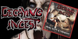 Decaying Incest - készül az új lemez, koncert az érdi Borgödörben