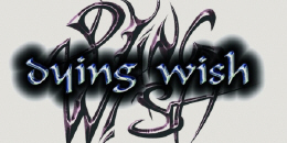 Kedvcsináló a Dying Wish-től