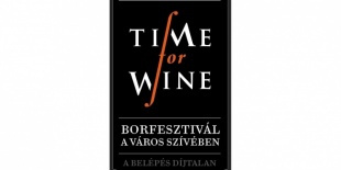 Holnap nyílik a belváros borfesztiválja, a Time for Wine