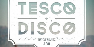 Tesco Disco az A38 tetőteraszán