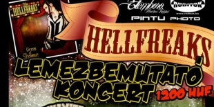 The Hellfreaks lemezbemutató és Superhero (UK) a Dürer Kertben