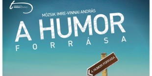 Thália Színház - Mikroszínpad: Vinnai András  Mózsik Imre: A Humor Forrása